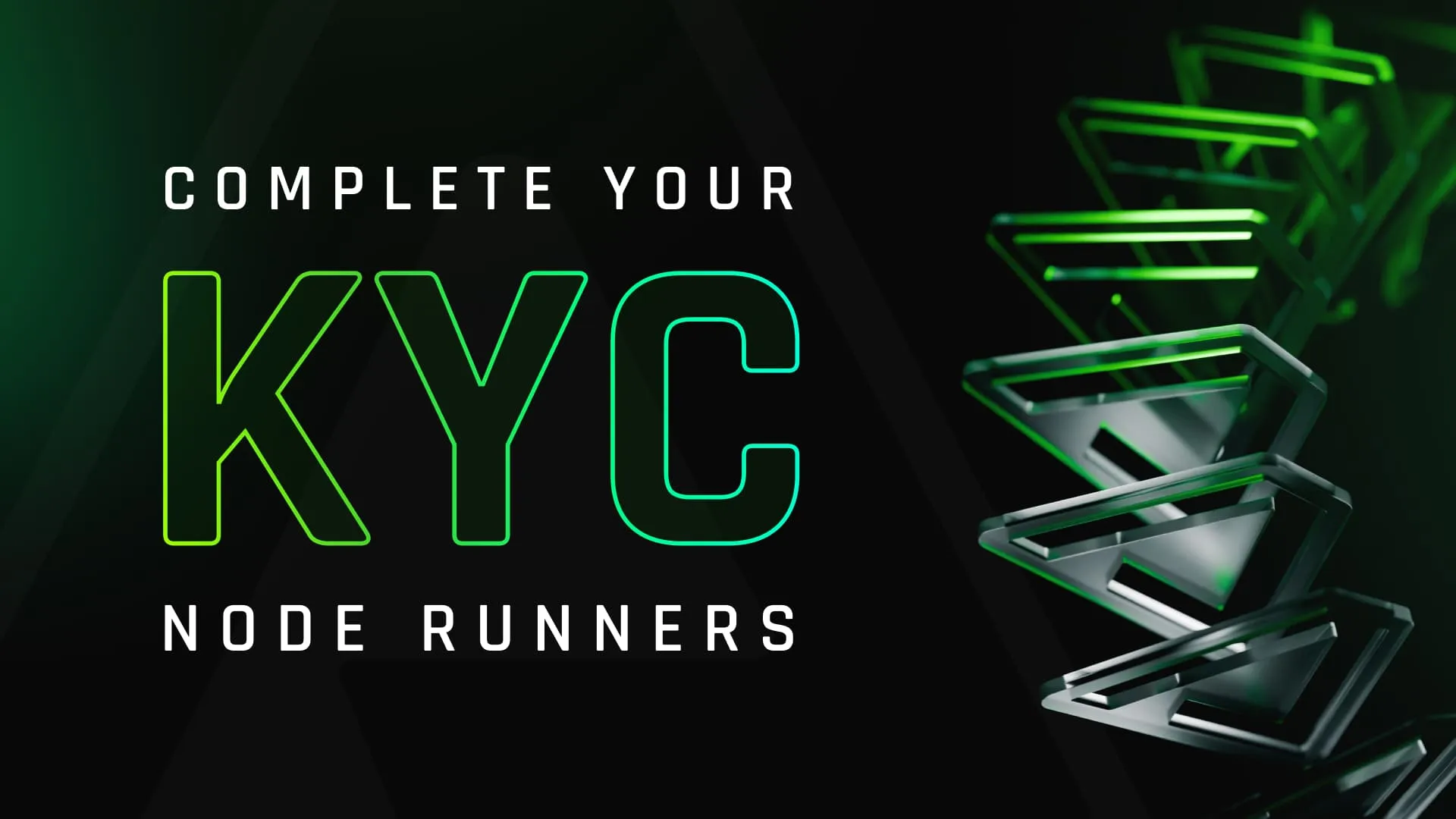 Complete your KYC, node runners